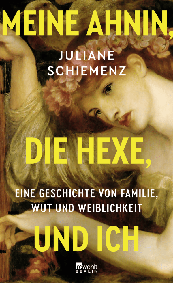 Cover: Meine Ahnin, die Hexe, und ich